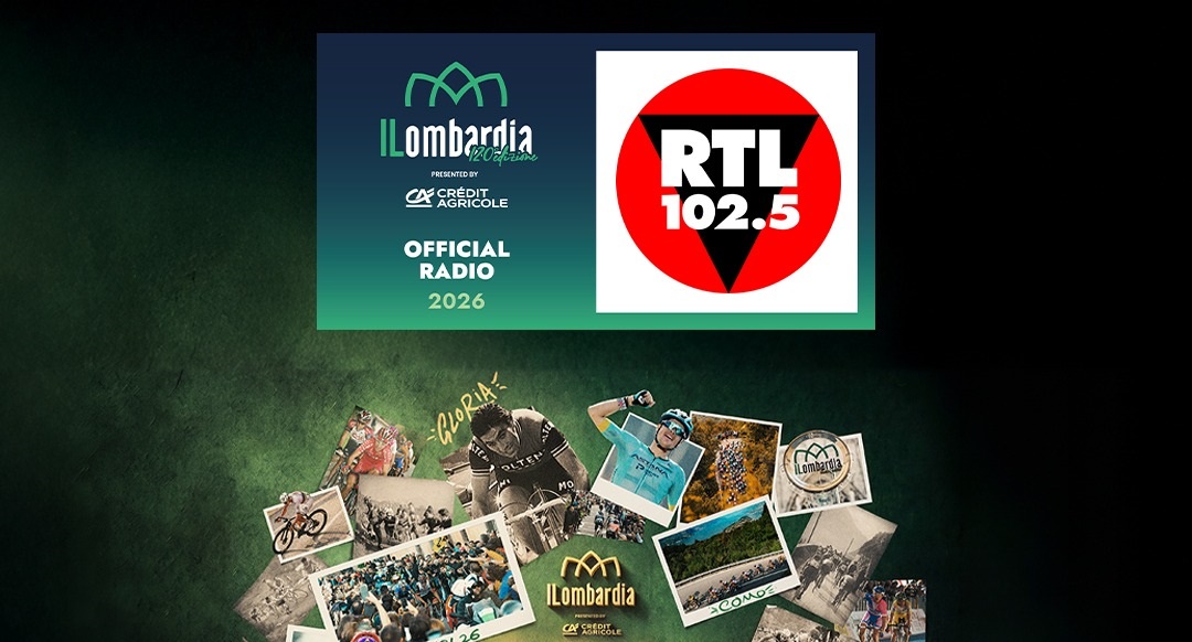 RTL 102.5 è la radio ufficiale della 120ª edizione de "Il Lombardia"